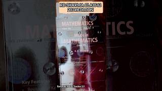 Unwrapping RD SHARMA CLASS 12 MATHS 202425 EDITION BOOK shorts rdsharmaclass12 rdsharma class12 [upl. by Eal124]