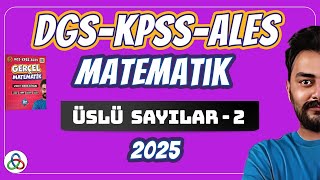 ÜSLÜ SAYILAR  2 Video  DGSKPSSALES Matematik  2025 [upl. by Gaston272]