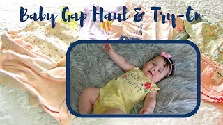 Baby Gap Summer Haul amp TryOn with Miss Hazel [upl. by Acissj]