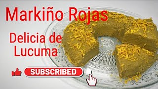 Delicia de Lucuma Postre de Lucuma Cheesecake de Lucuma Postres Peruanos Markiño Rojas [upl. by Ecyla]