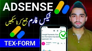 how to fill and submit Tax form on adsense in 2024  adsense Tex form kasie fill Kare [upl. by Puduns176]