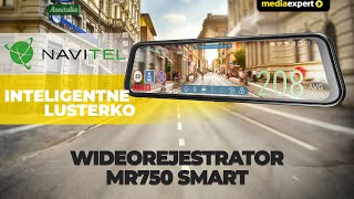 Wideorejestrator NAVITEL MR750 Smart  Wideoprezentacja [upl. by Sorcim756]