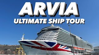 PampO ARVIA FULL SHIP TOUR 2024 BEST OF BRITISH [upl. by Ardnuahs225]