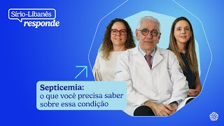 Septicemia o que você precisa saber sobre essa condição [upl. by Anotal]