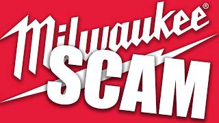 This Milwaukee Tool Scam Needs To STOP [upl. by Pavier]