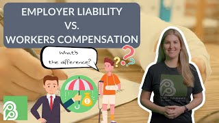 Employers Liability vs Workers Compensation ⏐ Whats the difference [upl. by Shulock]