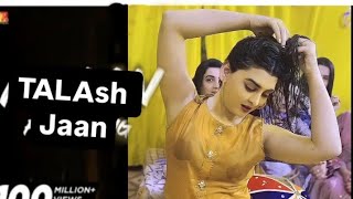 talash Jaan aur Sen Jaan best dance videotrending dance talash [upl. by Nylrem]