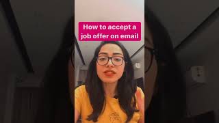 How to accept a job offer on email shorts interview interviewtips careeradvice careergrowth [upl. by Avilo]