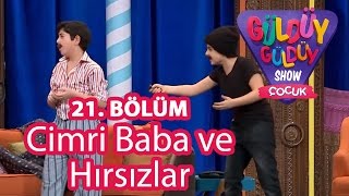 Güldüy Güldüy Show 21 Bölüm Cimri Baba ve Hırsızlar Skeci [upl. by Entruoc]