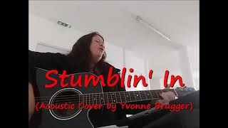 Stumblin In  Chris Norman amp Suzi Quatro Acoustic Cover von Sängerin Yvonne Brugger Vorarlberg [upl. by Akimrehs]