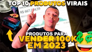 TOP 10 PRODUTOS VIRAIS VENDA ISSO AGORA 4  DROPSHIPPING SHOPIFY 2023 [upl. by Aneel]