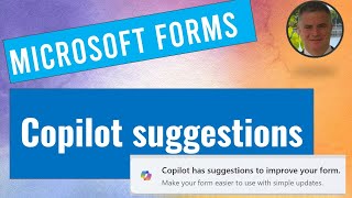 Copilot suggestions in Microsoft Forms [upl. by Lynnet]