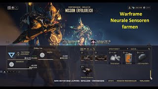 Warframe Neurale Sensoren farmen Deutsch [upl. by Ress791]