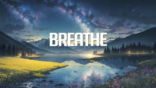 Breathe  Chillstep Mix 2023 [upl. by Hyacinthe465]