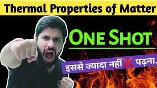 Chapter11 Physics Class11 Oneshot  Thermal Properties of Matter One shot Full chapter  JEE NEET [upl. by Nebe]