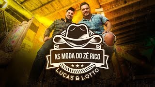 Lucas e Lotto  As Moda do Zé Rico Clipe Oficial [upl. by Yezdnil]