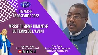 Dimanche 18 Décembre 2022  Messe du 4ème Dimanche de lAvent [upl. by Hendrika]