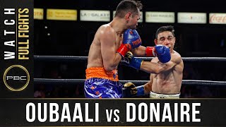 Oubaali vs Donaire FULL FIGHT May 29 2021  PBC on Showtime [upl. by Janice544]