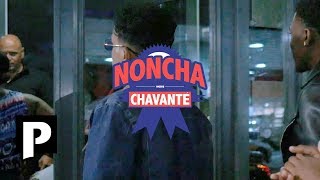 Chavante  Noncha Prod Shinna Official Music Video [upl. by Hulburt]