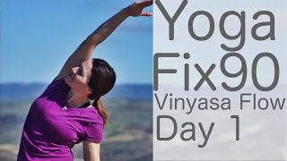 30 Minute Glowing Yoga Body Workout Day 1 Yoga Fix 90 [upl. by Meehyr]