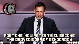 Part One How Peter Thiel Became the Gravedigger of Democracy  BEHIND THE BASTARDS [upl. by Atikkin]