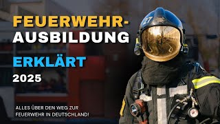 Wie wird man Feuerwehrmann  Alles über den Weg zur Feuerwehr in Deutschland 🚒 [upl. by Friend]