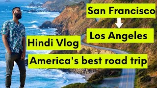 California Road Trip San Francisco to Los Angeles  Highway 1  Ep 1  LA Travel Series  Cinematic [upl. by Meihar]