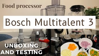 Bosch MultiTalent 3 Food Processor  Unboxing and Testing  London  links in description [upl. by Eiliak319]