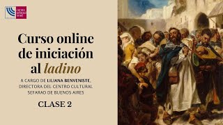 Curso online de iniciación al ladino  Clase 2 [upl. by Earvin202]