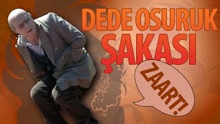 Dede Osuruk Şakası  Hayrettin [upl. by Nrubyar]