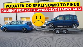 Podatek od spalinówek to PIKUŚ  tak teraz chcą wykluczyć starsze auta [upl. by Llehsad169]