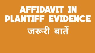 How to give Affidavit in Plaintiff Evidence in Civil case in court [upl. by Eintirb]