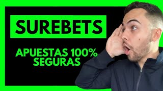 Qué son las SUREBETS y Como GANAR DINERO con APUESTAS 100 SEGURAS [upl. by Clio]