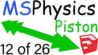 MSPhysics Plugin for SketchUp  Piston Joint  12 of 26 [upl. by Einaoj399]