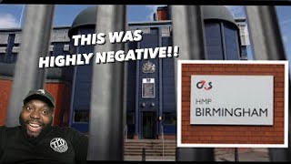 CHICAGO DUDES REACTION TO HMP BIRMINGHAM PRISON DOCUMENTARY [upl. by Giovanni611]