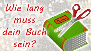 Kurzgeschichte Novelle Roman Wie lang muss dein Buch sein [upl. by Brandenburg]