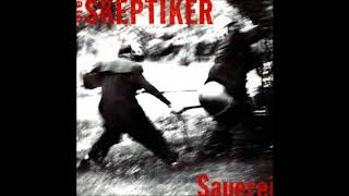 Die Skeptiker  Sauerei Full Album [upl. by Anitneuq]