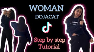 WOMAN DOJA CAT TIKTOK DANCE TUTORIAL EASY STEP BY STEP P1 [upl. by Halli768]