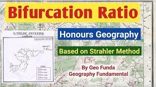 Bifurcation Ratio ll Strahler Method ll By Geo Funda [upl. by Aynor89]