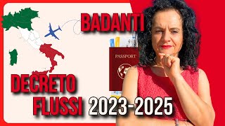 DECRETO FLUSSI QUANTE BADANTI POtRANNO ENTRARE IN ITALIA [upl. by Cherish567]