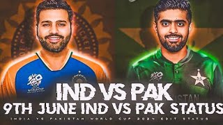 India vs Pakistan T20 World Cup 2024 Edits Status🥶🔥 Ind vs Pak T20 wc Rivalry Edit  Ash Editz [upl. by Ellenej]