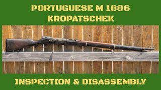 Portuguese M1886 Kropatschek  Inspection and Disassembly [upl. by Ardnasella]