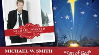 Michael W Smith  Son of God [upl. by Esilehc]