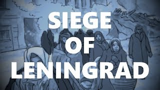 Siege of Leningrad  Animated History REMASTER IN DESCRIPTION [upl. by Sedicla]