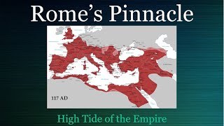 Romes Pinnacle High Tide of the Empire [upl. by Akiehsat]