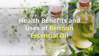 Benzoin Essential Oil for Skin Restoration [upl. by Torrie234]