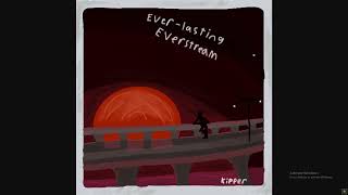 everlasting everstream [upl. by Glori]