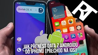 Jak přenést data z Androidu na iPhone  Jak přejít z Androidu na iPhone  Přechod z Androidu na iOS [upl. by Fadil]