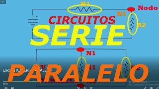 Circuito en serie y paralelo explicación como resolver ejercicios diferencias caracteristicas [upl. by Petigny919]