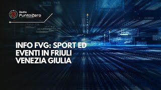 INFO FVG sport ed eventi in Friuli Venezia Giulia [upl. by Lyford]